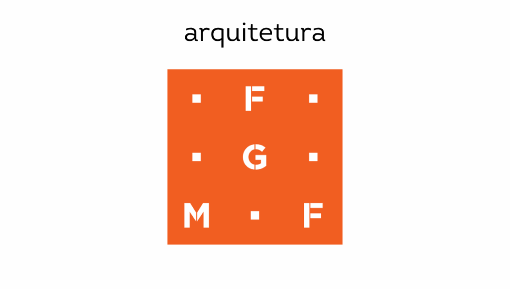 Arquitetura FMGF